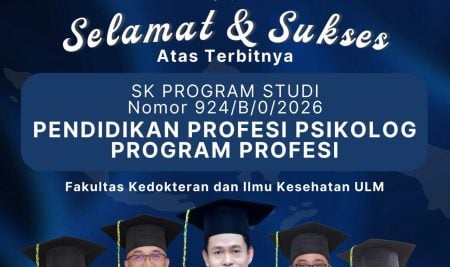 WhatsApp Image 2026-09-16 at 09.07.02 Kementerian Resmi Berikan Izin, ULM Buka Program Pendidikan Profesi Psikolog Pertama di Kalimantan Selatan